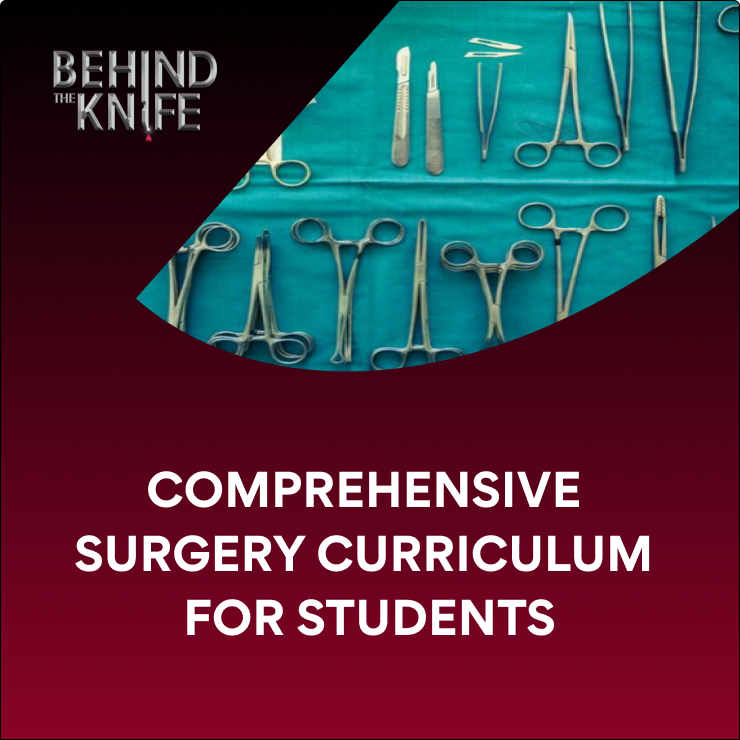 Comprehensive Surgery Curriculum for Students